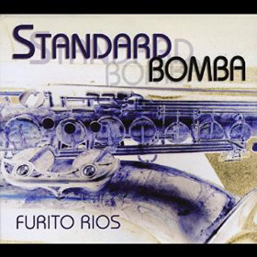 Standard Bomba - Furito Rios